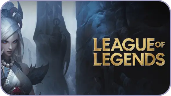 LEAGUE OF LEGENDS